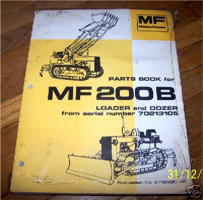 1978 massey ferguson mf 200B loader dozer parts book