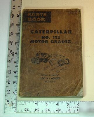 Caterpillar parts book - 112 motor grader