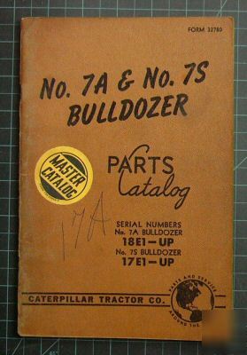Cat caterpillar 7A 7S bulldozer parts manual book shop