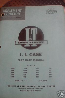 J.i. case flat rate manual i&t shop service