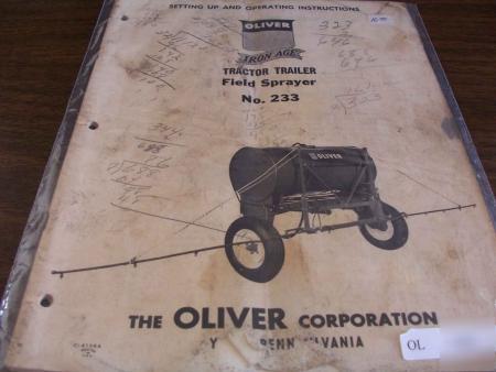 Oliver 233 tractor trailer field sprayer owners manual