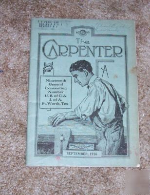 1916 the carpenter ...monthly journal for carpenters