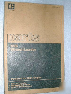 Caterpillar 926 wheel loader parts manual book cat 94Z