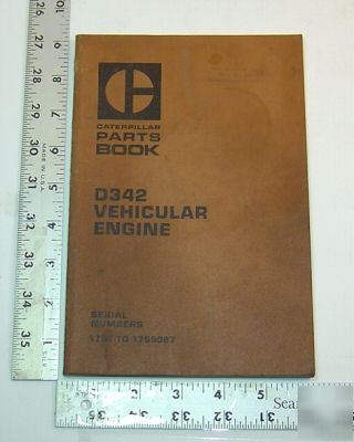 Caterpillar parts book - D342 vehicular engine -1980