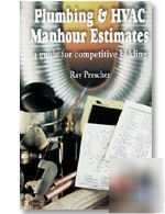 Plumbing & hvac manhour estimates