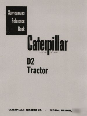 Caterpillar D2 diesel tractor service manual