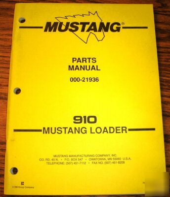 Mustang 910 skid steer loader parts catalog manual