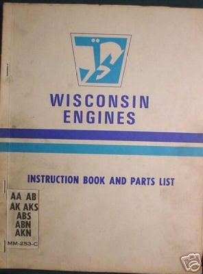 Wisconsin engine instruction and parts manual aa ab aks