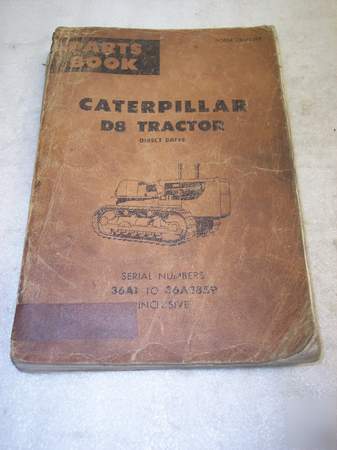 Caterpillar D8 tractor direct drive parts manual