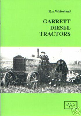 Garrett diesel tractors - antique tractors
