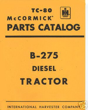 International harvester B275 tractor parts manual