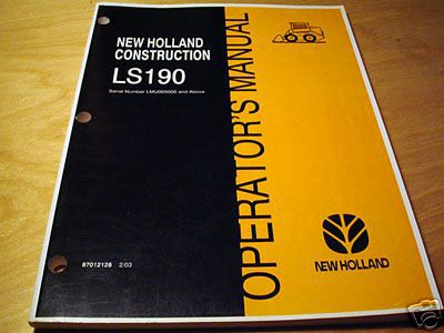 New holland LS190 skidsteer loader operator's manual nh