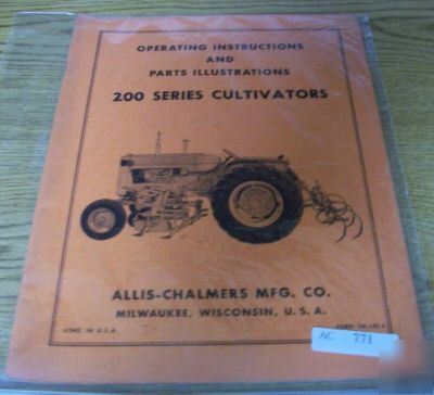 Allis chalmers 200 series cultivator operators manual 