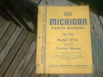 Clark/michigan 275A ii tractor shovel parts manual