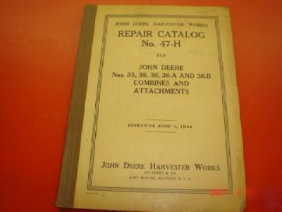 John deere repair catalog # 33,35,36,36-a,36-b combines