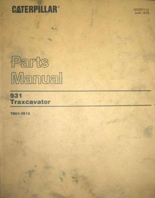 Caterpillar cat 931 traxcavator parts manual - bid now 