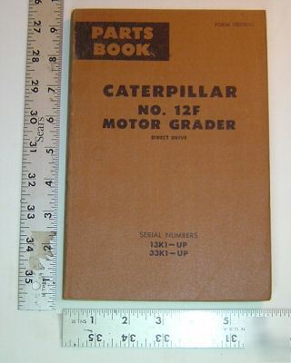 Caterpillar parts book - no.12F motor graer 