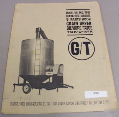 Gt 360 1967 grain dryer operators and parts manual