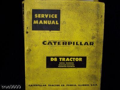 Original caterpillar D8 tractor service manual