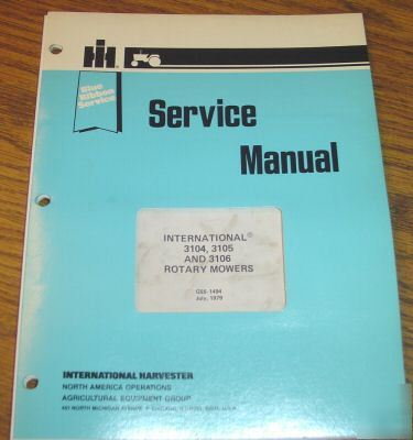 Ih 3104, 3105 & 3016 rotary mower service manual book