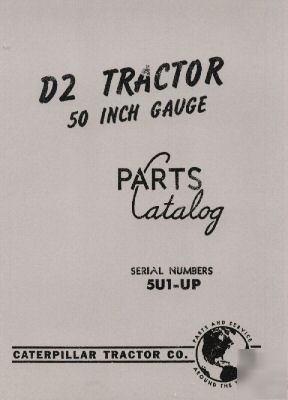 Caterpillar D2 diesel tractor parts catalog