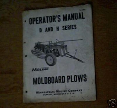 Minneapolis moline plow operators manual d and h
