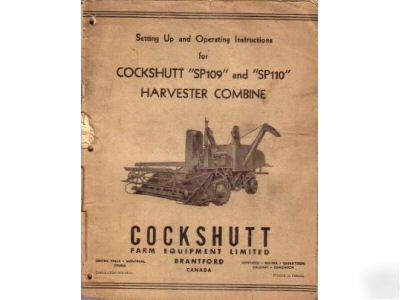 Cockshutt harvester combine SP109 SP110 owners manual