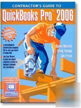 New contractor's guide to intuit quickbooks pro 2006 * *