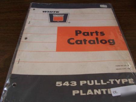 Oliver 543 pull type planter parts catalog manual