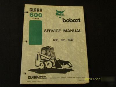 Bobcat clark 630 631 632 skidsteer service manual