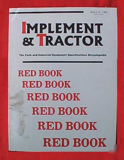 1992 i & t red book implement & tractor encyclopedia