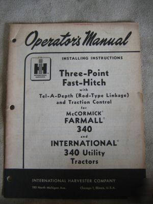 Farmall 340 tractor 3-point hitch manual international