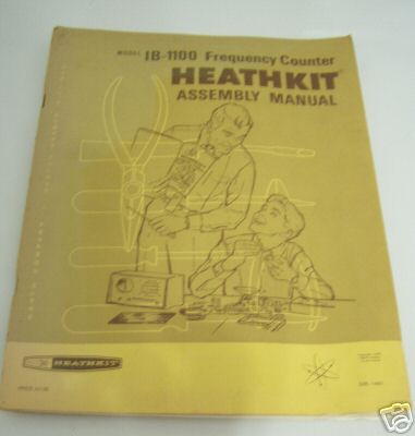 Heathkit ib-1100 frequency counter assembly manual LOT4