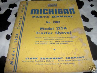 Michigan 125A tractor shovel parts manual