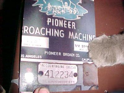 Pioneer broaching machine broach 2 ton verticle in cal.