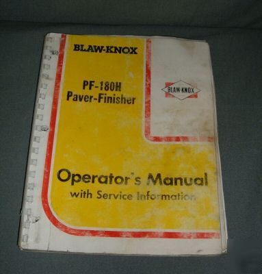 Blaw-knox PF180H paver-finisher oper manual/service in