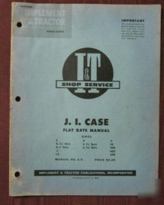 Case older series tractor i+t fl rate manual