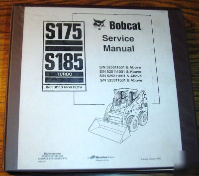 Bobcat dealers S175 & S185 skid loader service manual