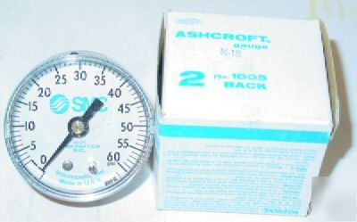 New ashcroft / smc k-18 gauge 0-60 psi 2 no 1005 back - 