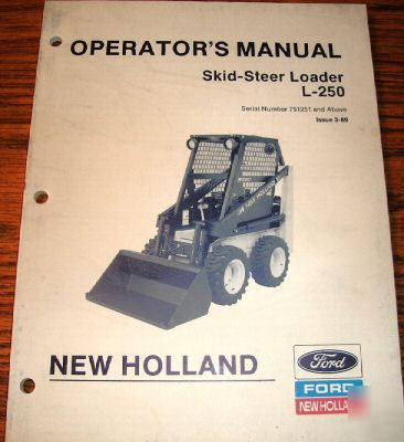 New holland L250 skid steer loader operator's manual nh