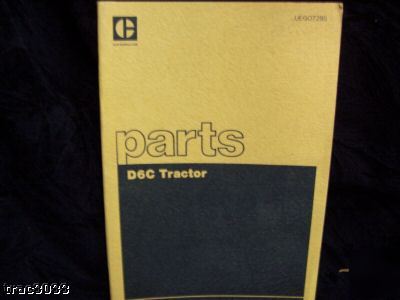 Original caterpillar D6C tractor parts manual