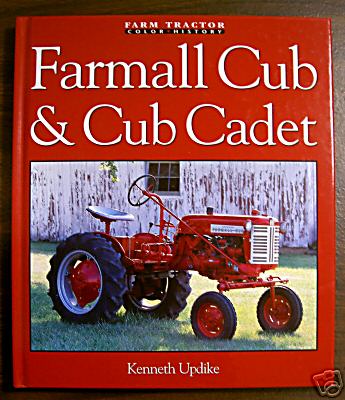 Farmall cub & cadet guide, deluxe hard cover, updike 