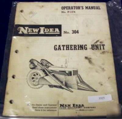 New idea 304 gathering unit operators manual 