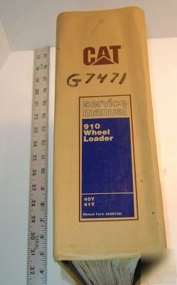 Caterpillar service manual - 910 wheel loader - 1981