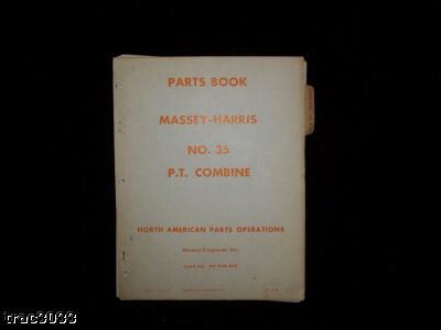 Original massey harris no. 35 p.t. combine parts manual