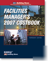 Facilities managerâ€™s 2007 costbook construction books