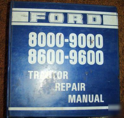 Ford 8000 8600 9000 9600 tractor service repair manual