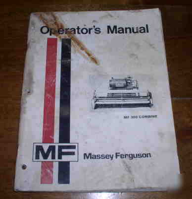 Massey ferguson 300 combine, 1977 vintage,operator's ma