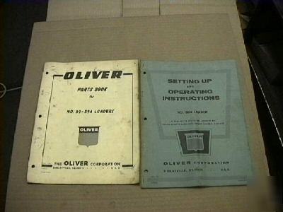 Oliver 59A loader operators & parts manuals