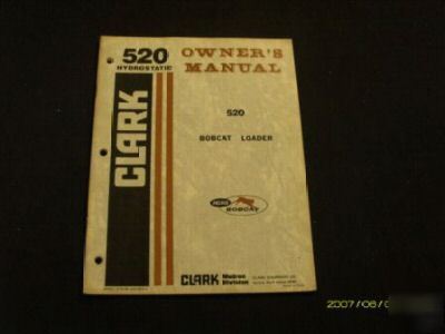 Bobcat clark 520 skidsteer loader operators manual